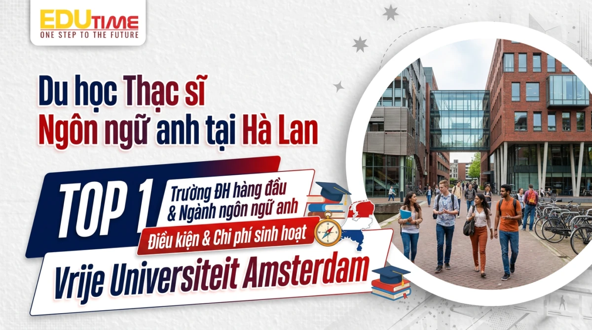 Du Hoc Thac Si Ngon Ngu Anh Tai Ha Lan.webp