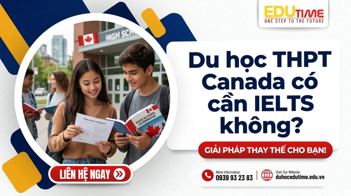 Du học THPT Canada có cần IELTS không?
