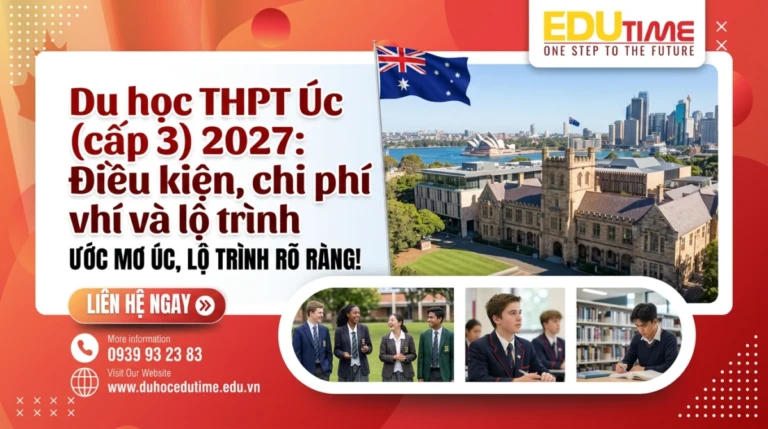 Du học THPT Úc (cấp 3) 2027: Điều kiện, chi phí và lộ trình