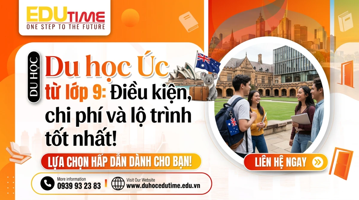 Du Học Úc Từ Lớp 9: Điều Kiện, Chi Phí Và Lộ Trình Tốt Nhất!