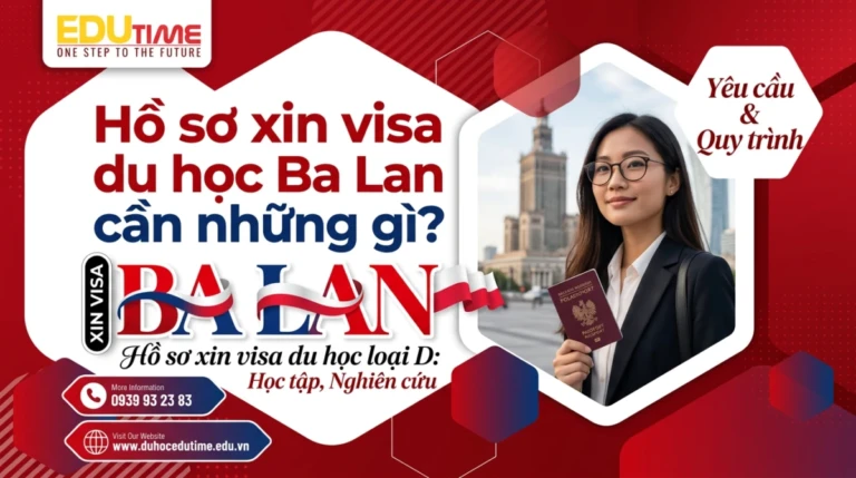 Hồ sơ xin visa du học Ba Lan cần những gì?