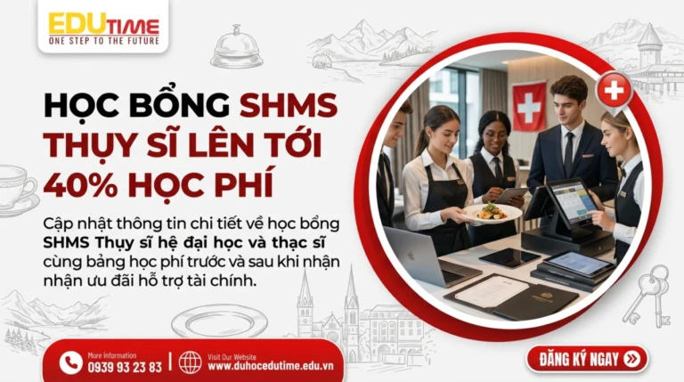 Học bổng SHMS Thụy sĩ lên tới 40% học phí