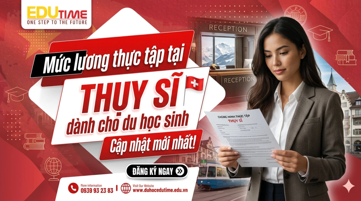 Mức lương thực tập tại Thụy Sĩ dành cho du học sinh