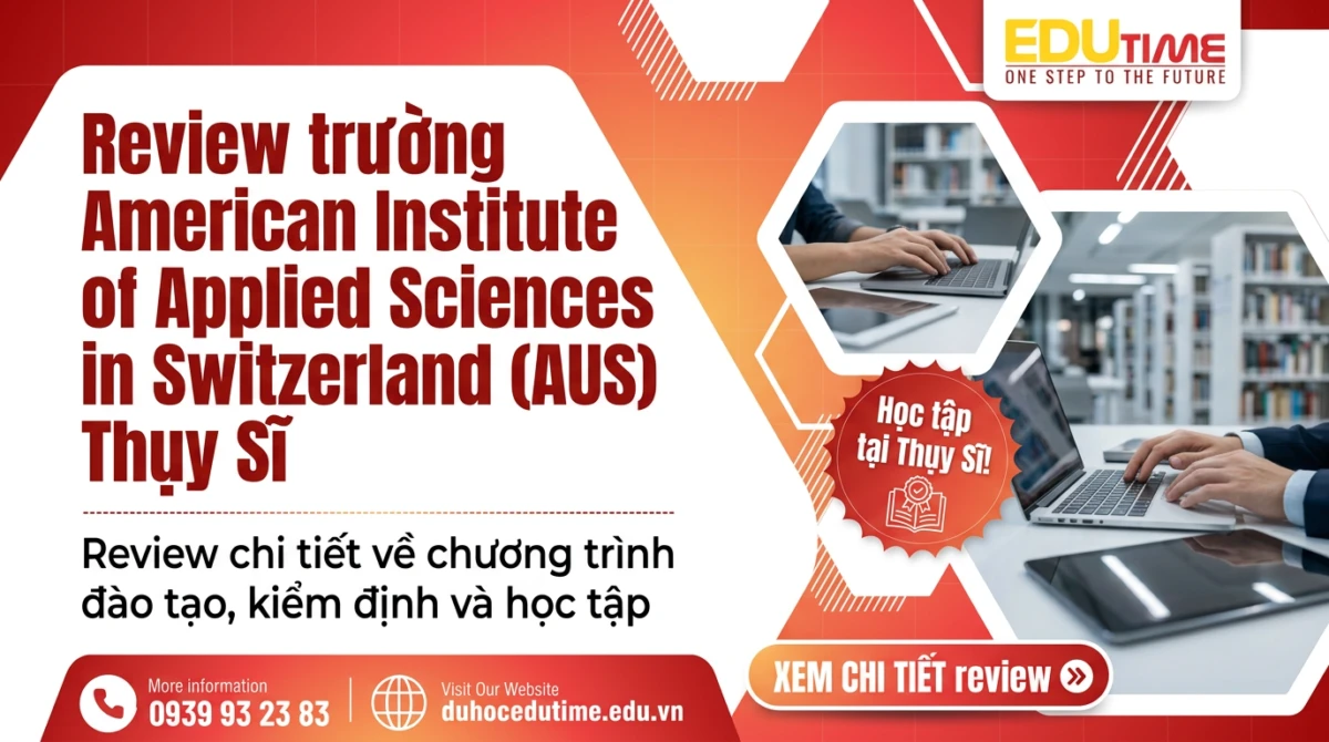 Review Trường American Institute Of Applied Sciences In Switzerland (aus) Thụy Sĩ