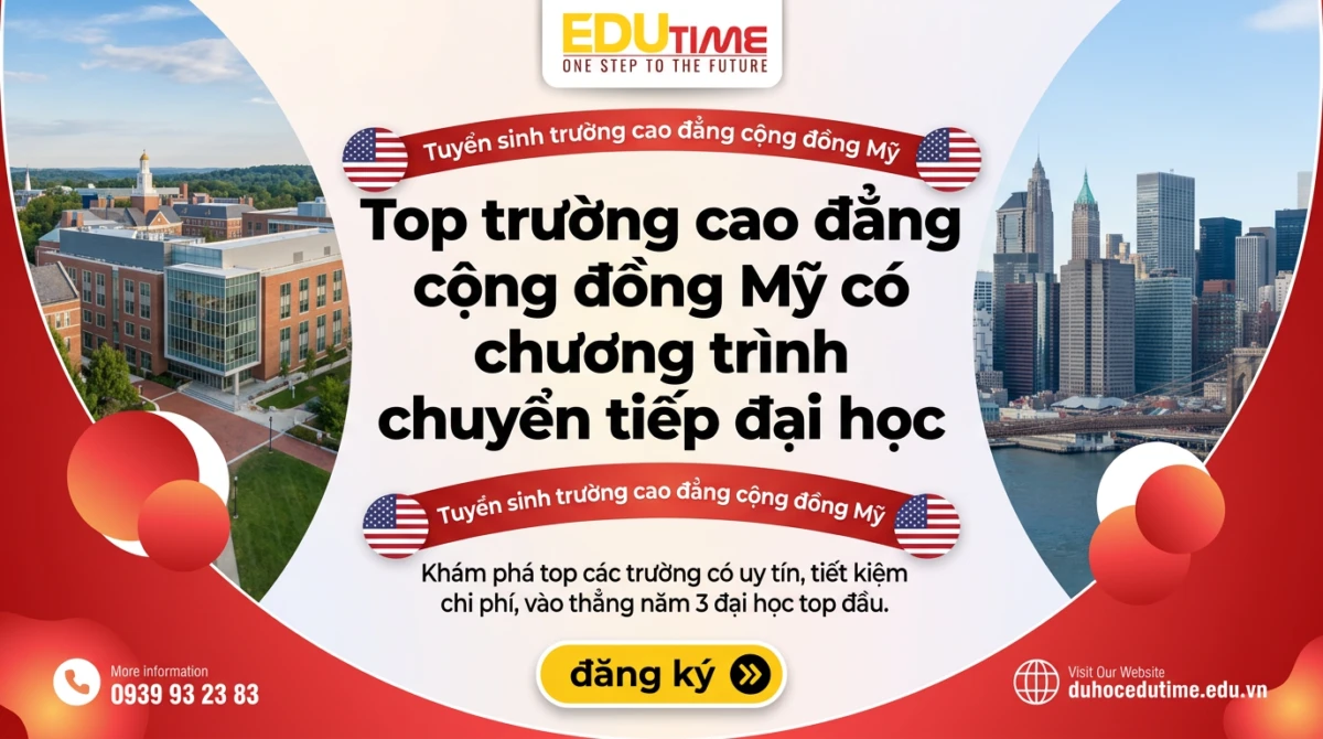 Du học Edutime - Tư vấn du học chuyên biệt 99 Top trường cao đẳng cộng đồng Mỹ có chương trình chuyển tiếp đại học