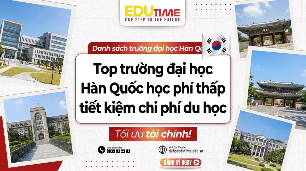 Top trường đại học Hàn Quốc học phí thấp tiết kiệm chi phí du học