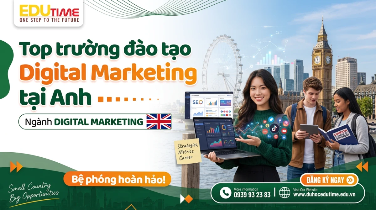 Top trường đào tạo Digital Marketing tại Anh