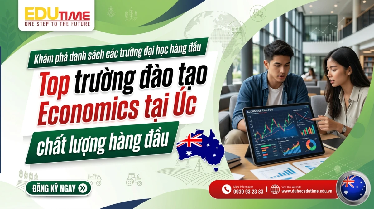 Top trường đào tạo Economics tại Úc chất lượng hàng đầu