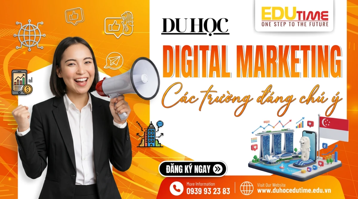 Top trường đào tạo ngành Digital Marketing tại Singapore đáng chú ý