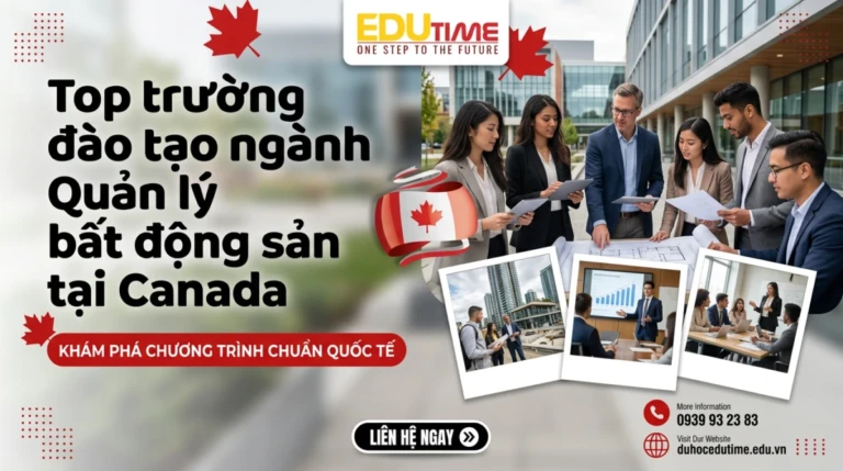 Top trường đào tạo ngành Quản lý bất động sản tại Canada 8 Top trường đào tạo ngành Quản lý bất động sản tại Canada