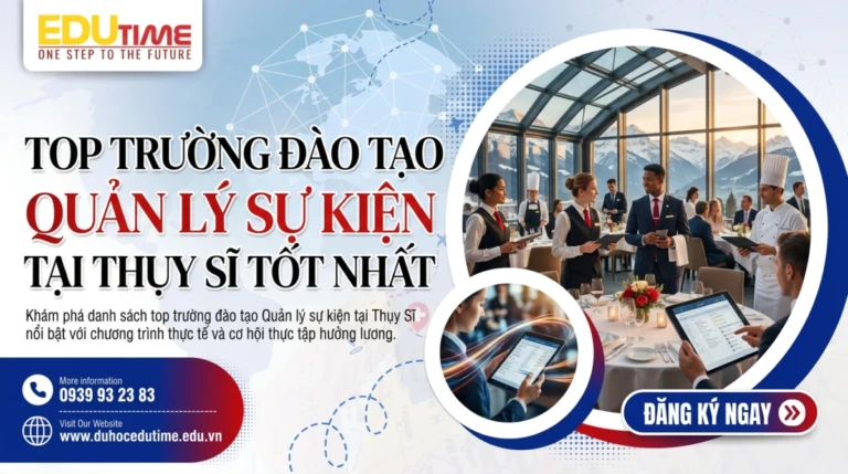 Top trường đào tạo Quản lý sự kiện tại Thụy Sĩ tốt nhất