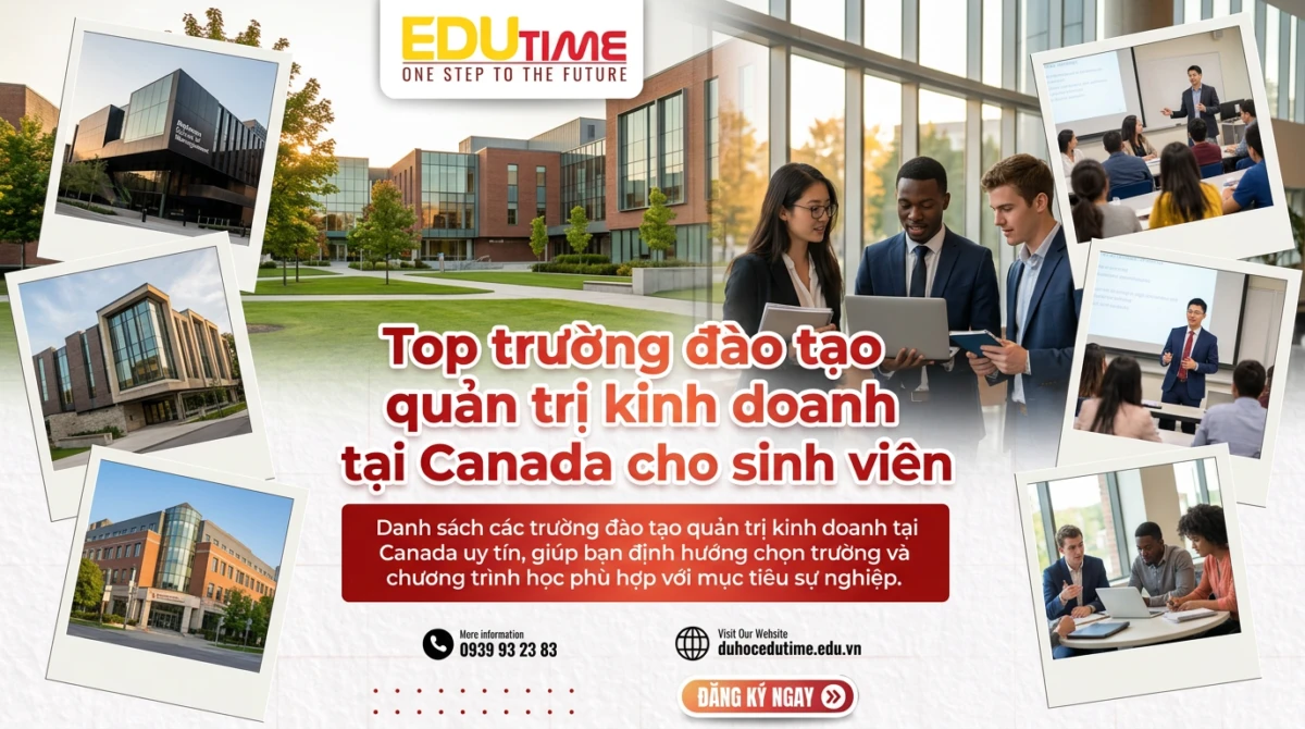 Top trường đào tạo quản trị kinh doanh tại Canada cho sinh viên