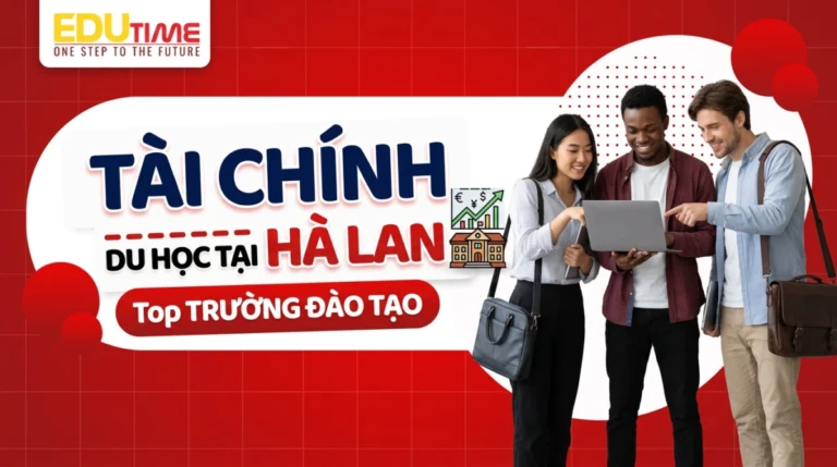 Top trường đào tạo Tài chính tại Hà Lan