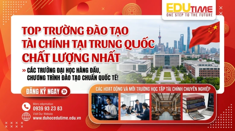 Top trường đào tạo Tài chính tại Trung Quốc chất lượng nhất