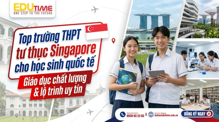 Top trường THPT tư thục Singapore cho học sinh quốc tế
