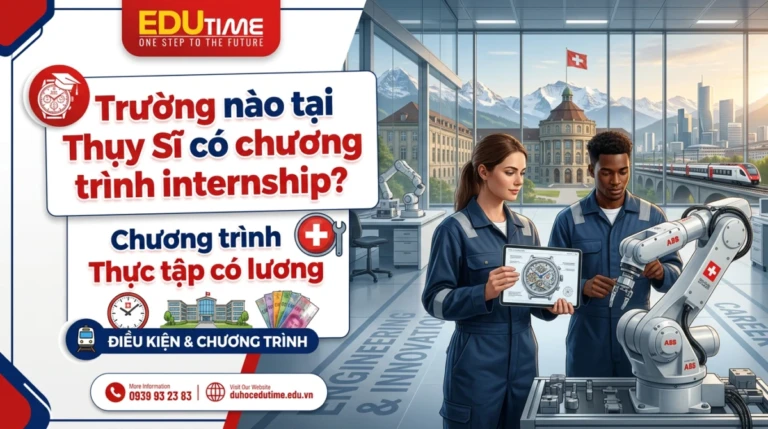Trường nào tại Thụy Sĩ có chương trình internship?