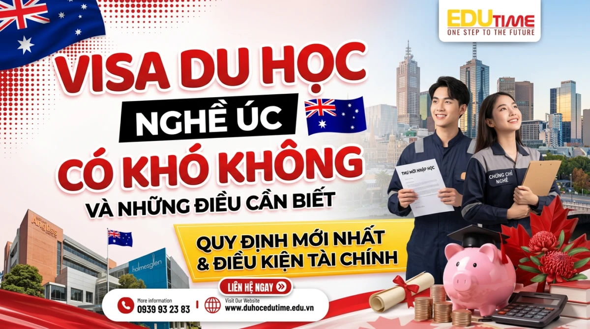 Visa du học nghề Úc có khó không và những điều cần biết