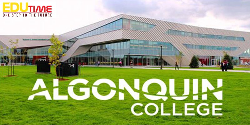 Du học Canada 2018: Trường Cao đẳng Algonquin