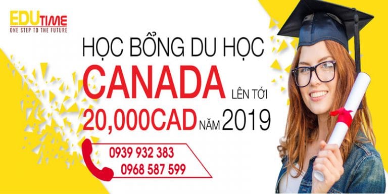 Ai sẽ là người sở hữu học bổng du học Canada 20.000 CAD?