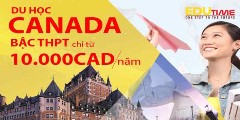 Du học Canada THPT không cần IELTS, học phí chỉ từ 180 triệu/năm